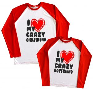 Регланы для парочки "I love ma crazy boyfriend & girlfriend"